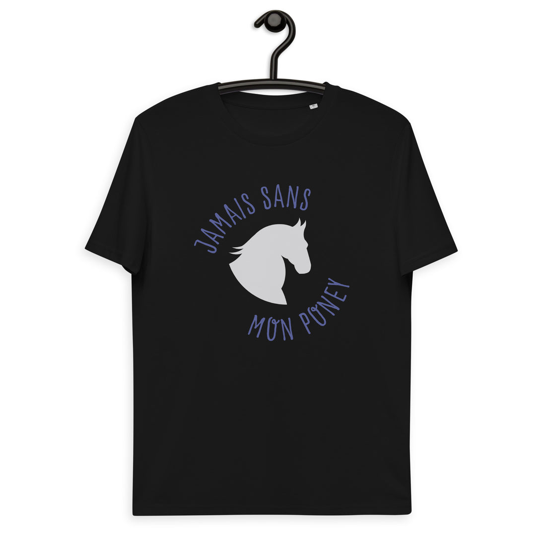 Jamais son mon poney - T-shirt unisexe en coton biologique