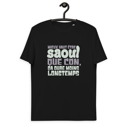 Mieux vaut être saoul - T-shirt unisexe en coton biologique