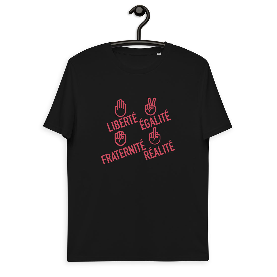 Liberté égalité fraternité réalité  - T-shirt unisexe en coton biologique