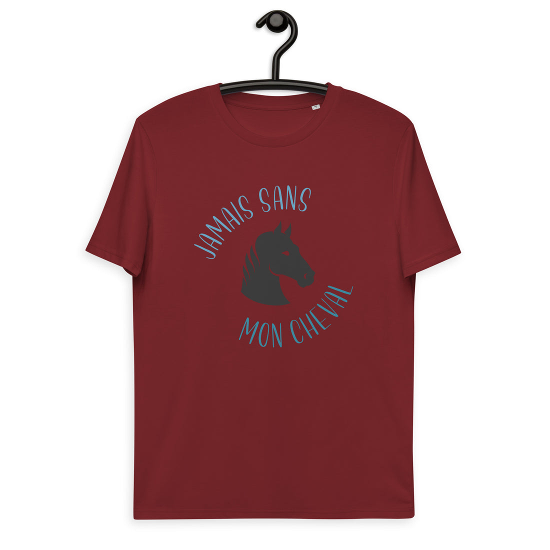 Jamais sans mon cheval - T-shirt unisexe en coton biologique