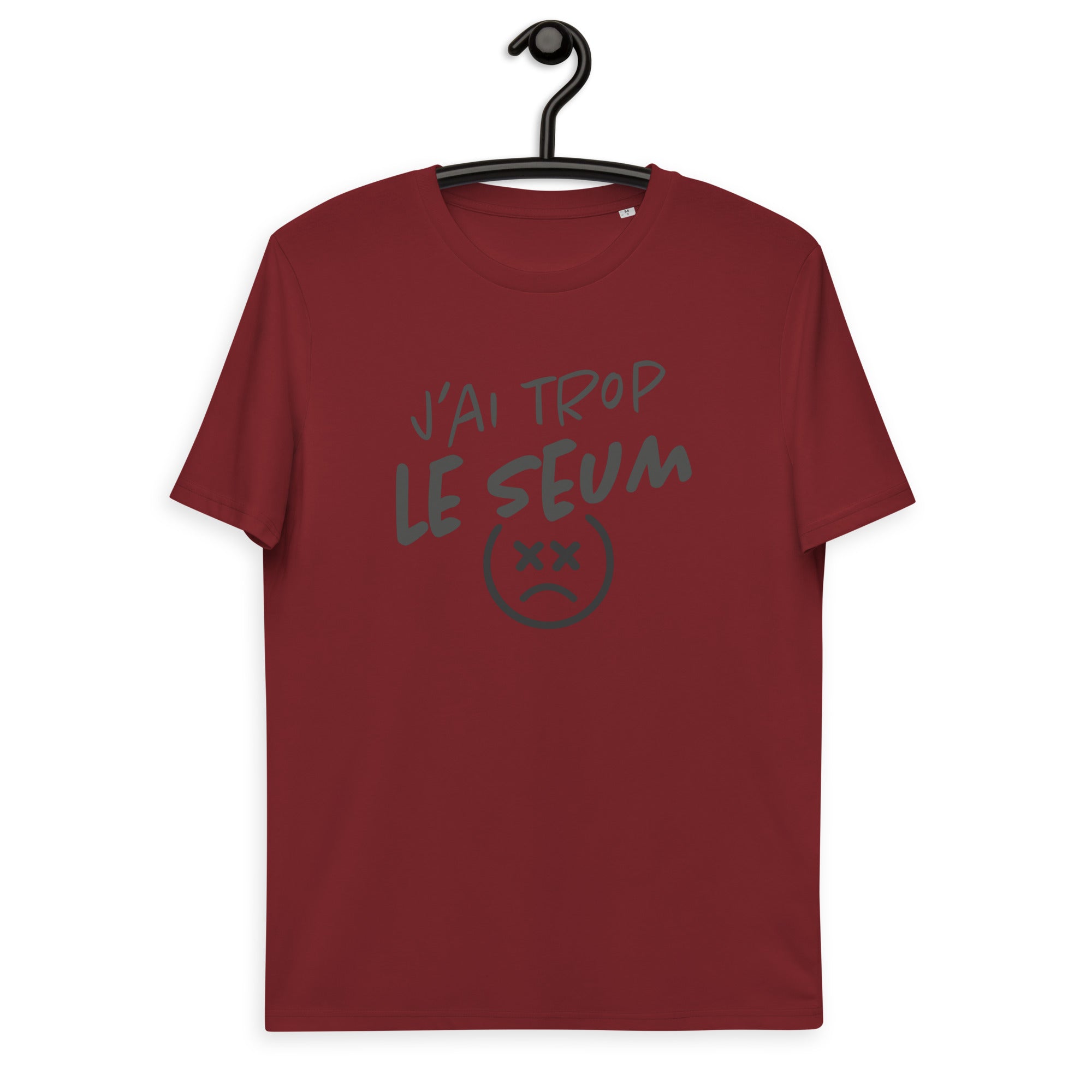 Le seum - T-shirt unisexe en coton biologique