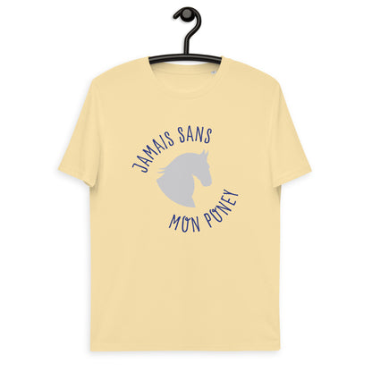 Jamais son mon poney - T-shirt unisexe en coton biologique