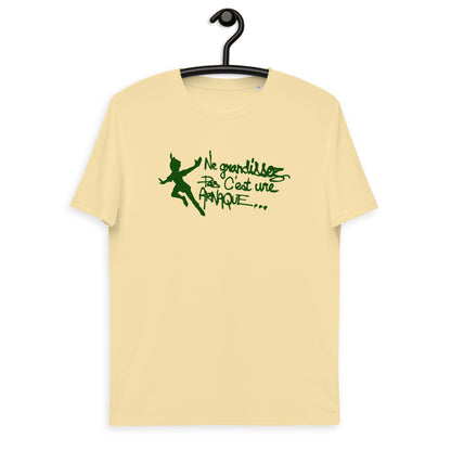 Ne grandissez pas  -  T-shirt unisexe en coton biologique