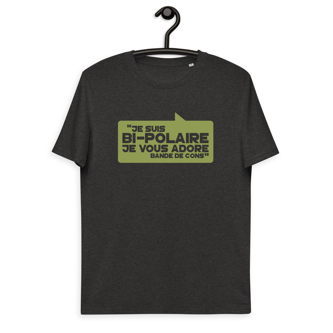 Je suis bipolaire  -  T-shirt unisexe en coton biologique