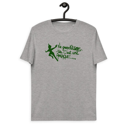 Ne grandissez pas  -  T-shirt unisexe en coton biologique