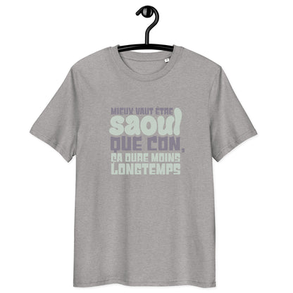 Mieux vaut être saoul - T-shirt unisexe en coton biologique