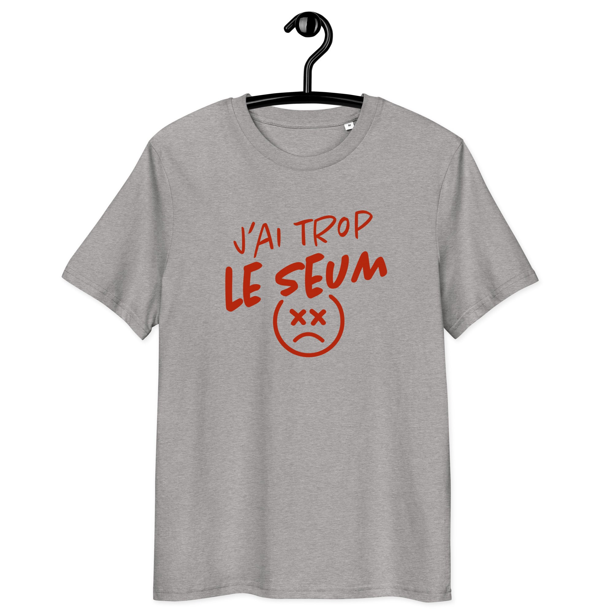Le seum - T-shirt unisexe en coton biologique