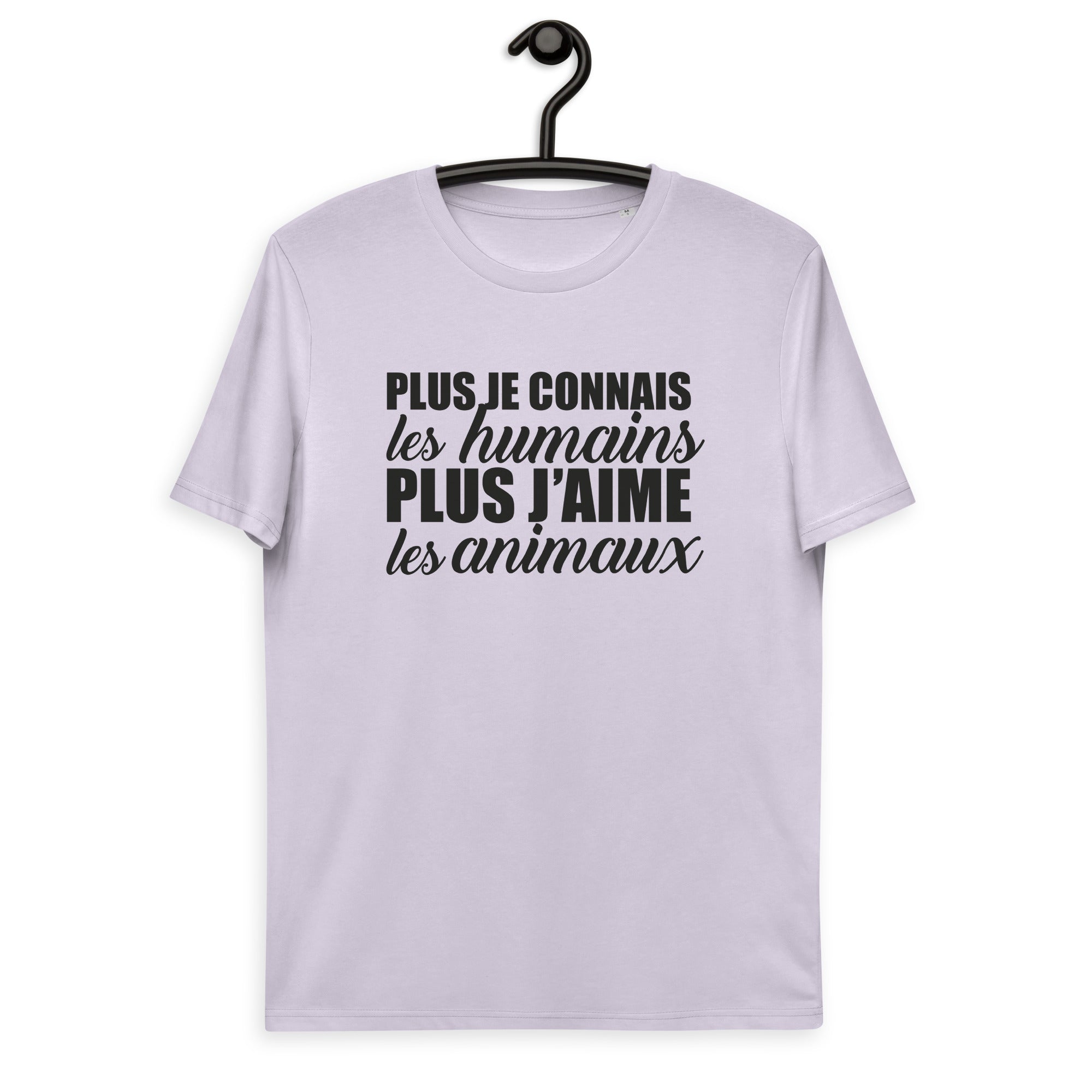 Plus je connais les humains - T-shirt unisexe en coton biologique