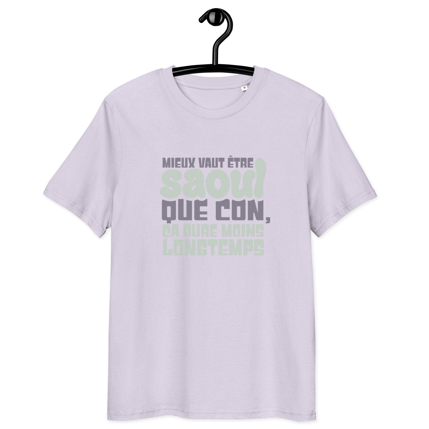 Mieux vaut être saoul - T-shirt unisexe en coton biologique