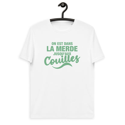 Dans la merde - T-shirt unisexe en coton biologique