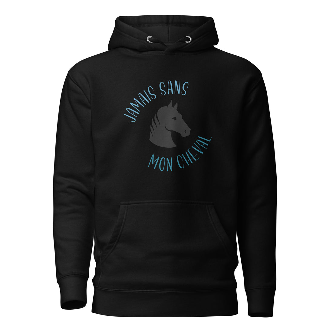Jamais sans mon cheval - Sweat à Capuche Unisexe