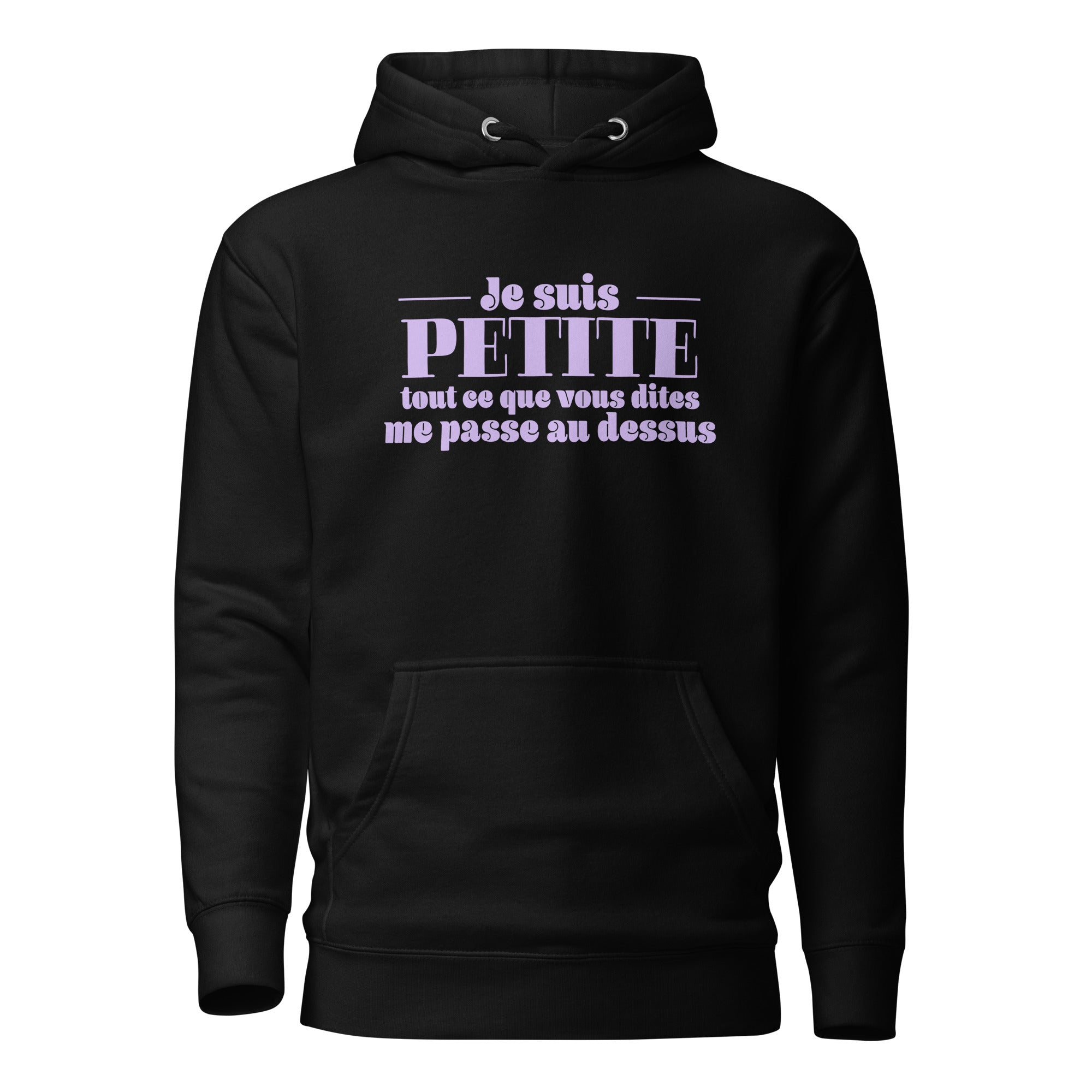 Je suis petite - Sweat à Capuche