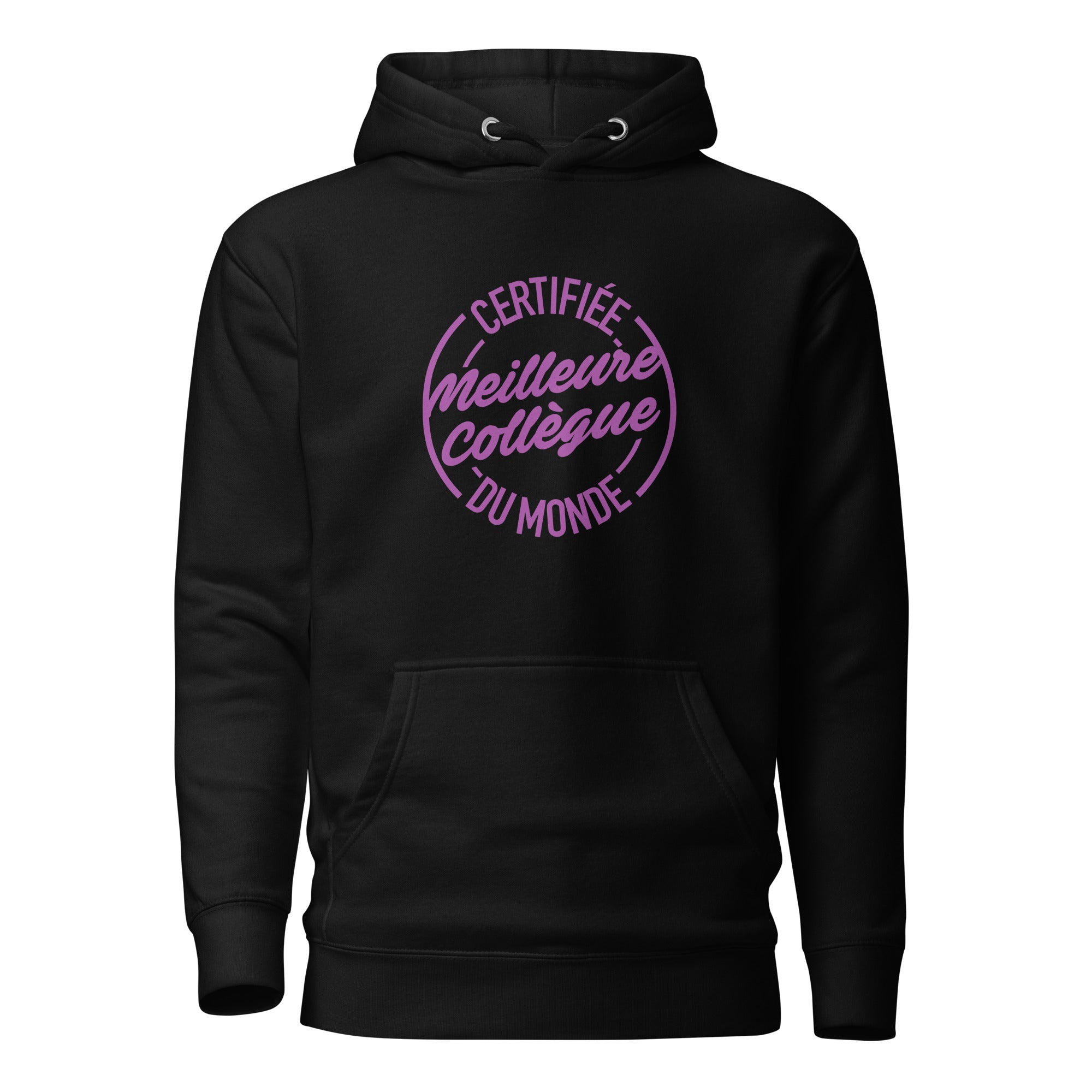 Certifiée meilleure collègue - Sweat à Capuche Unisexe