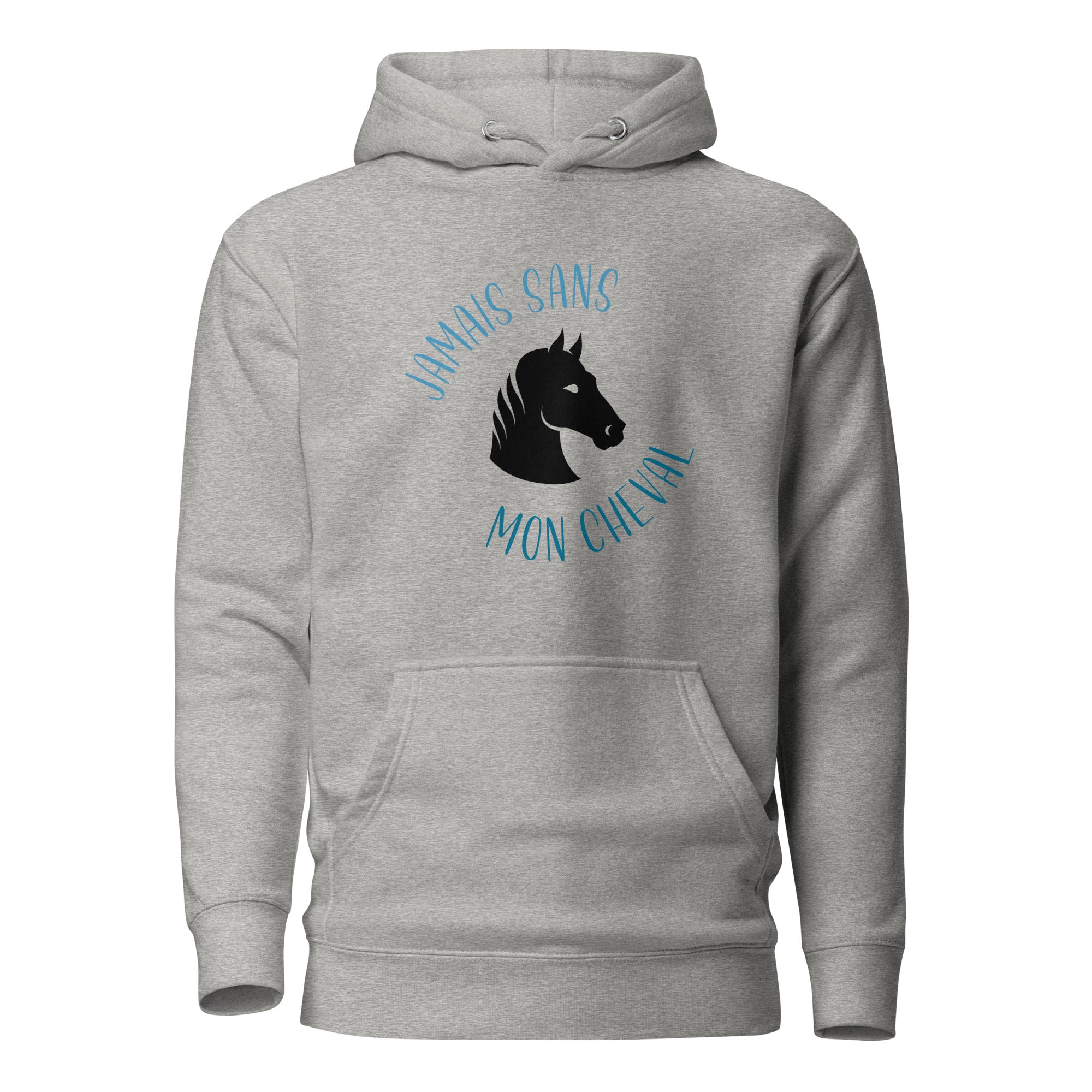 Jamais sans mon cheval - Sweat à Capuche Unisexe