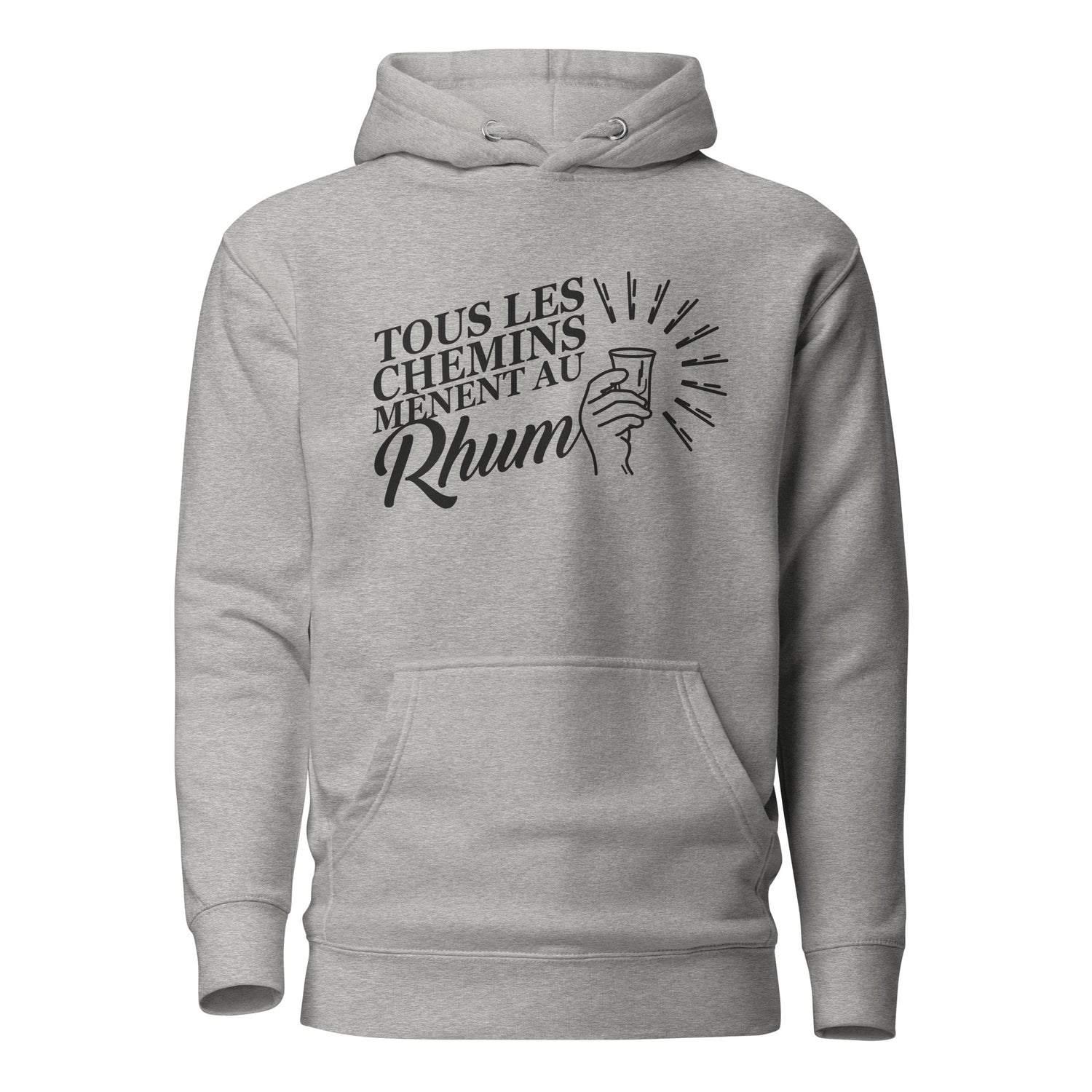 Tous les chemins mènent au Rhum - Sweat à Capuche Unisexe
