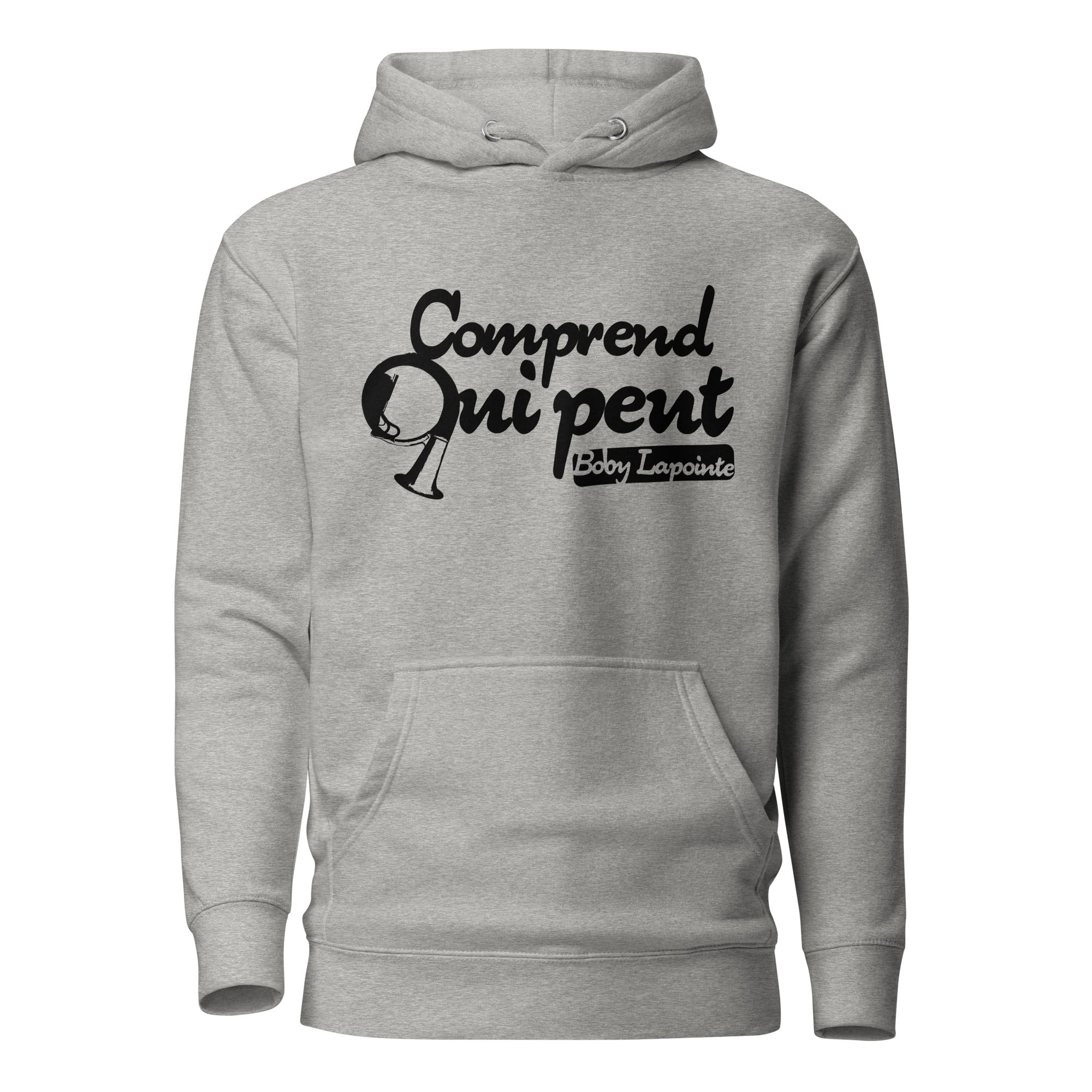 Comprends qui peut - Pro - Boby Lapointe - Sweat à Capuche Unisexe