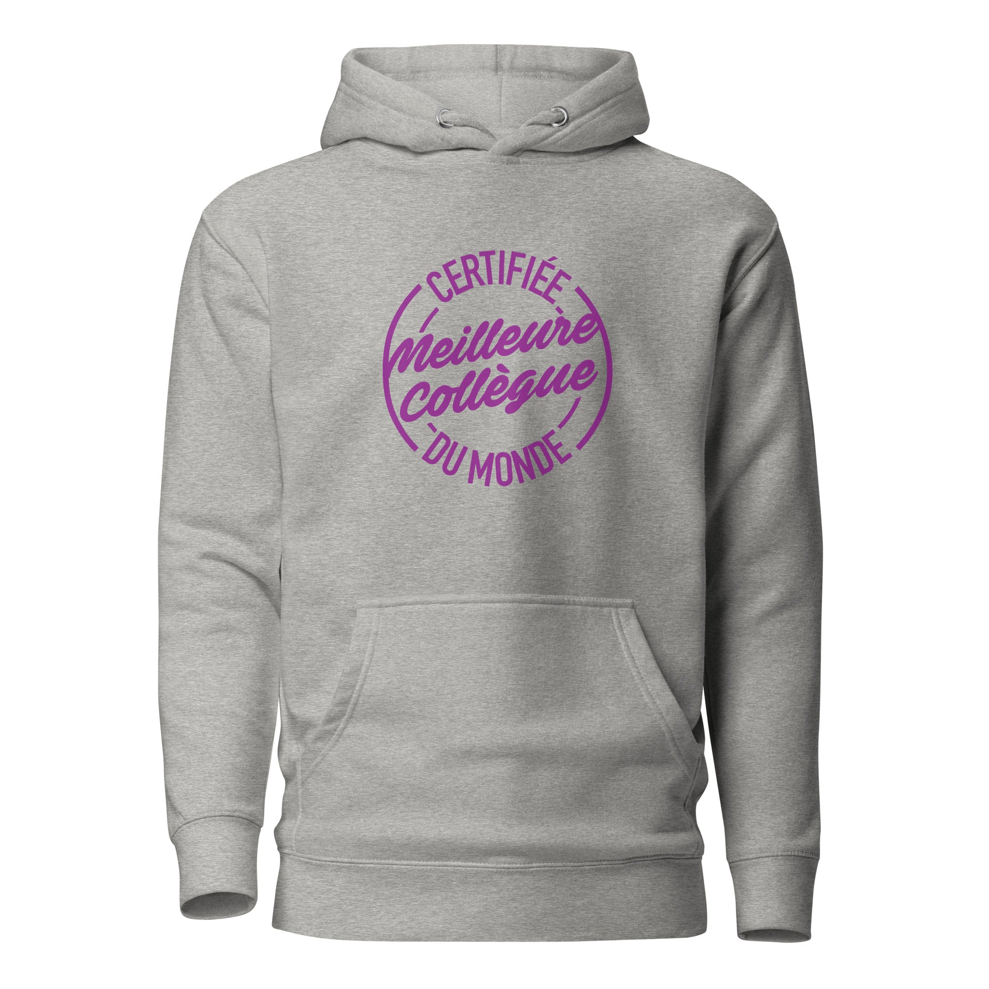 Certifiée meilleure collègue - Sweat à Capuche Unisexe