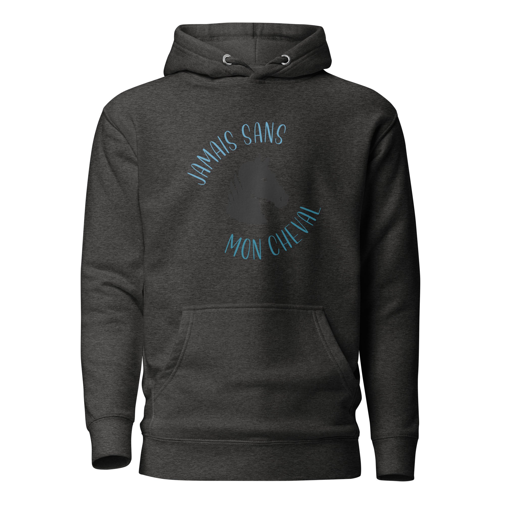Jamais sans mon cheval - Sweat à Capuche Unisexe