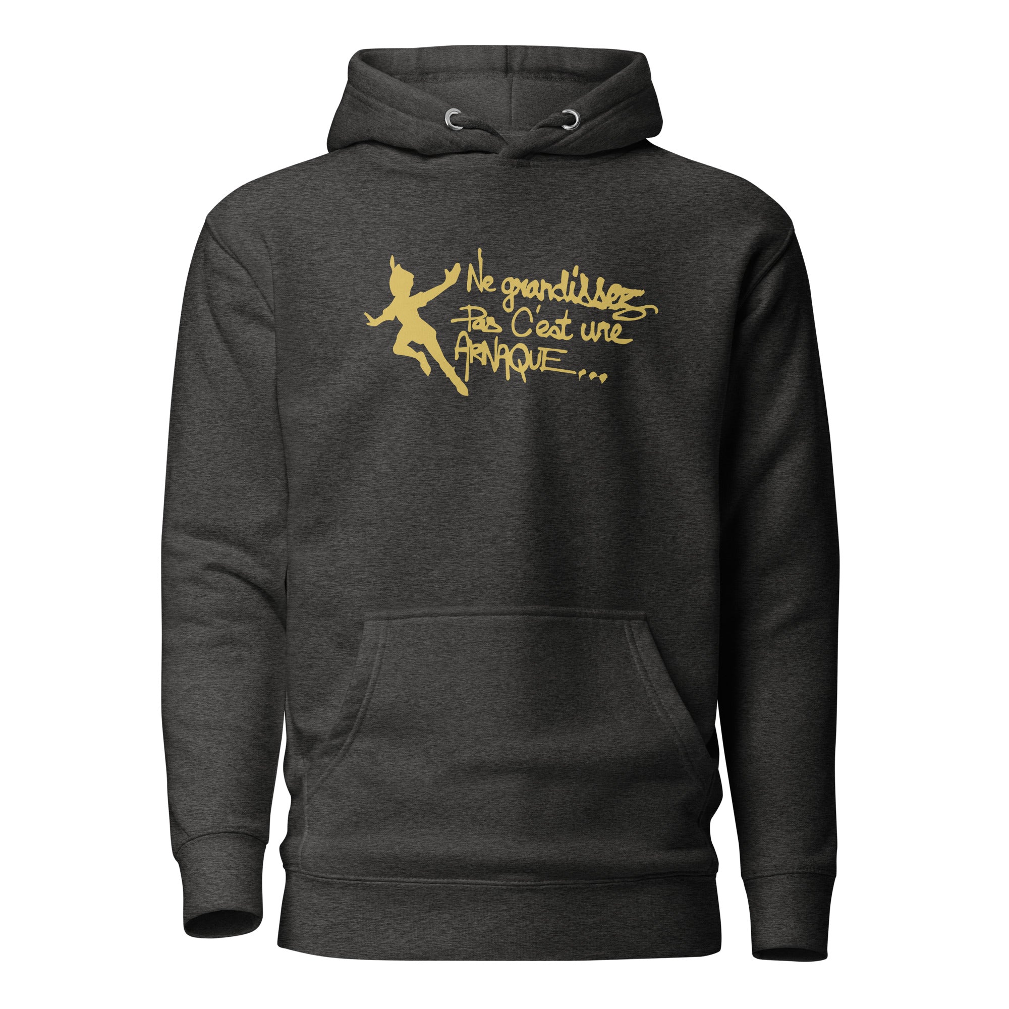Ne grandissez pas  -  Sweat à Capuche Unisexe