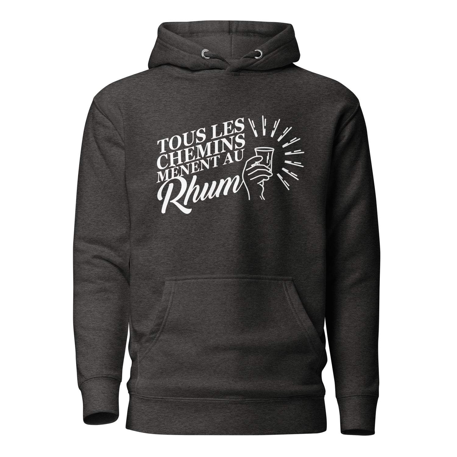 Tous les chemins mènent au Rhum - Sweat à Capuche Unisexe