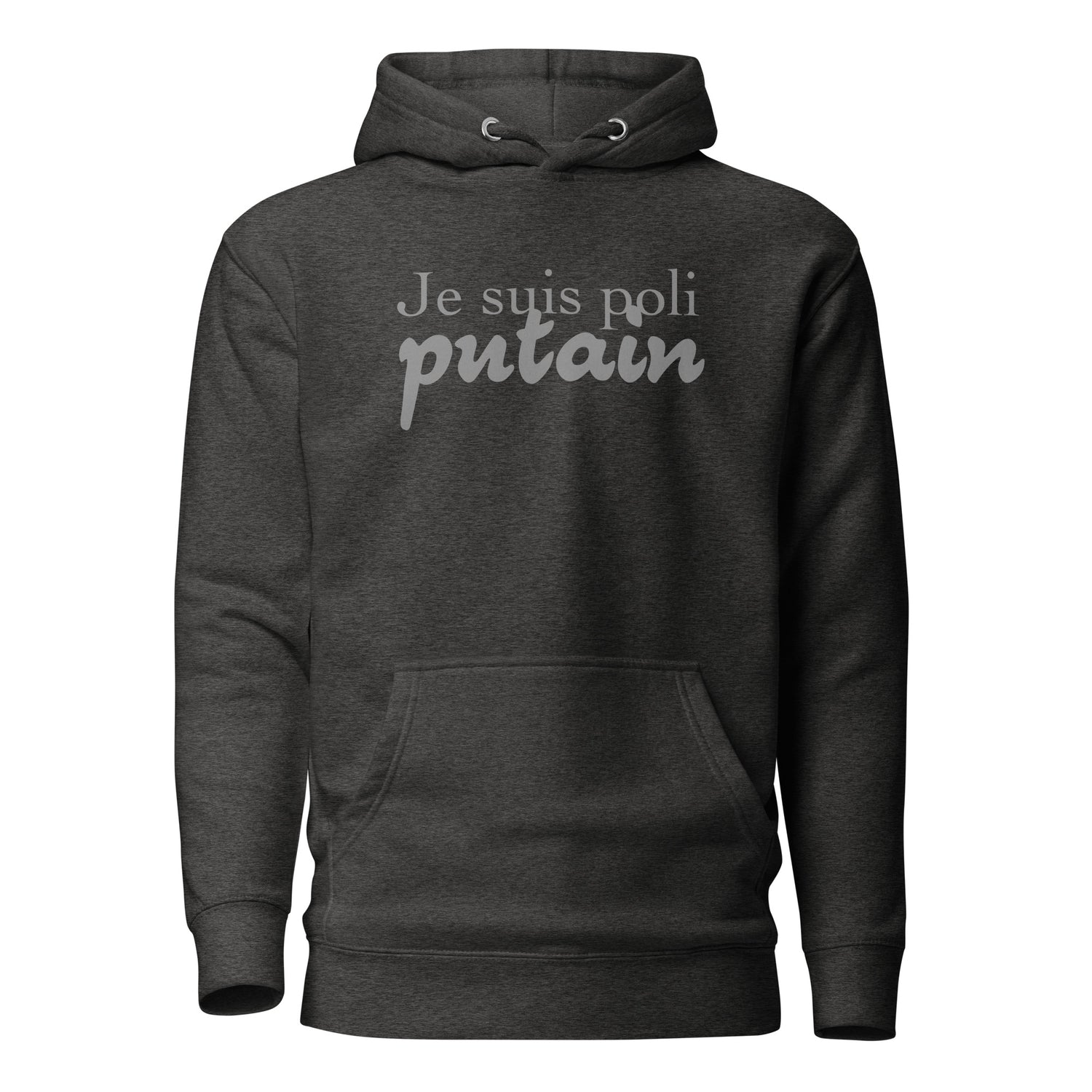Je suis poli - Sweat à Capuche Unisexe
