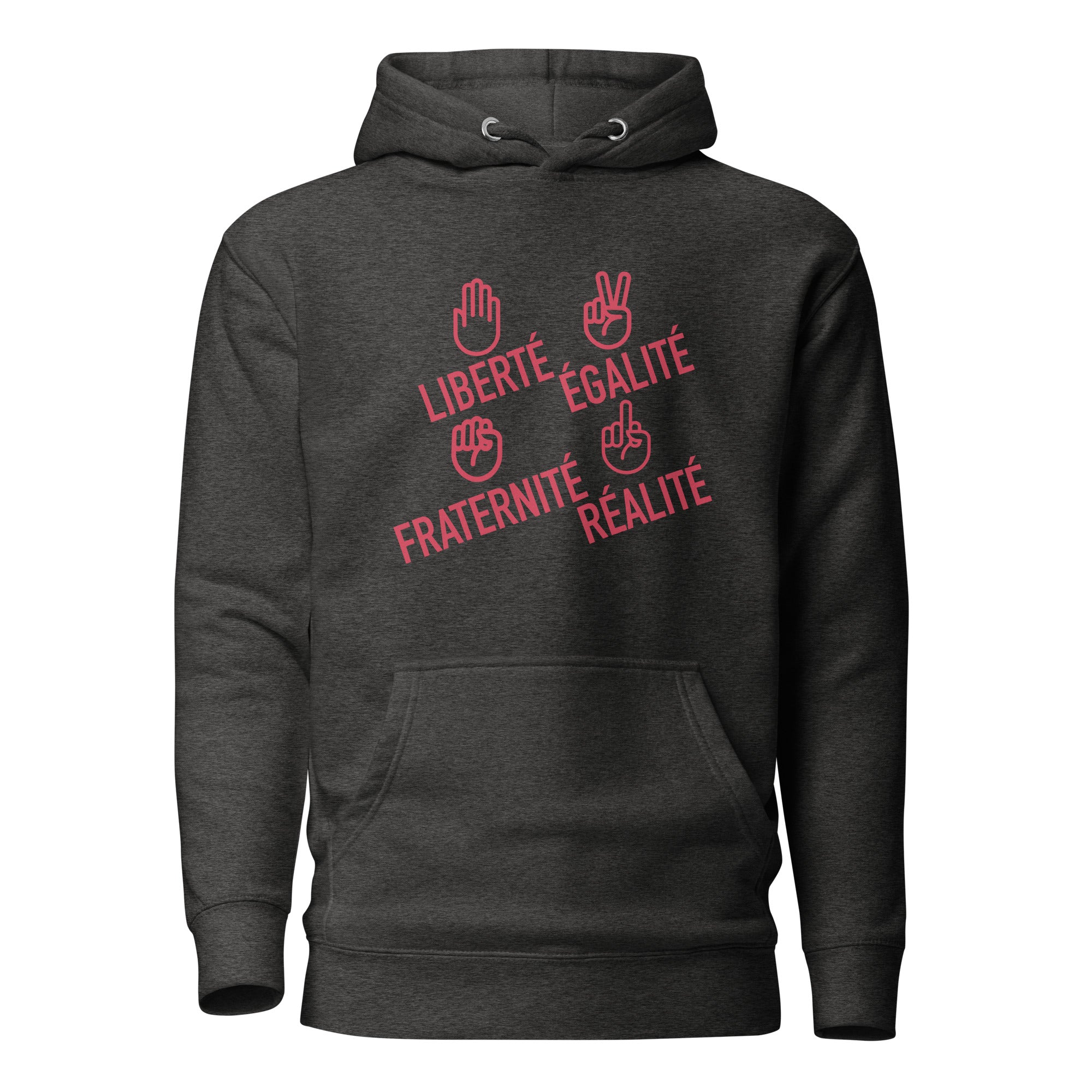 Liberté égalité fraternité réalité  - Sweat à Capuche Unisexe