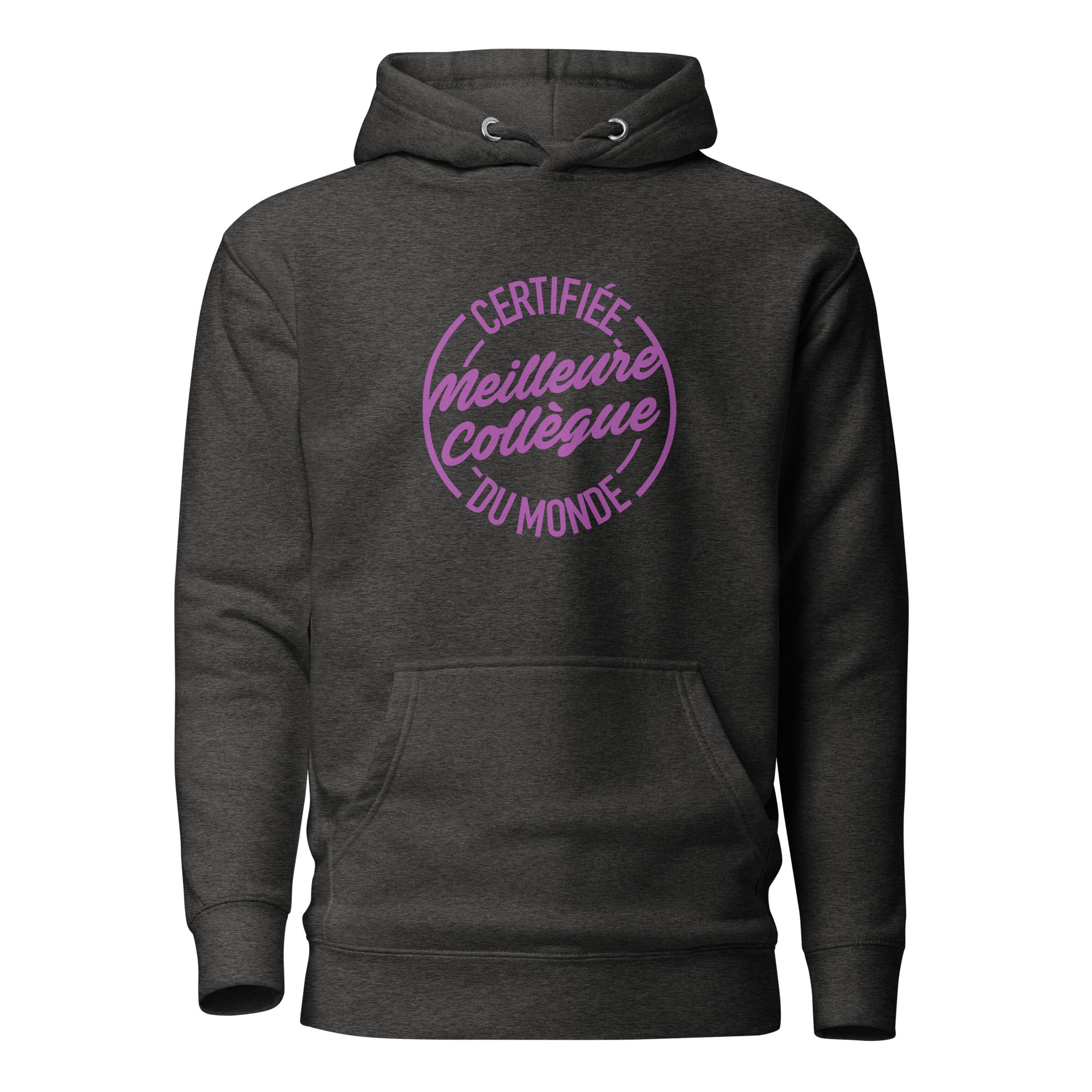 Certifiée meilleure collègue - Sweat à Capuche Unisexe