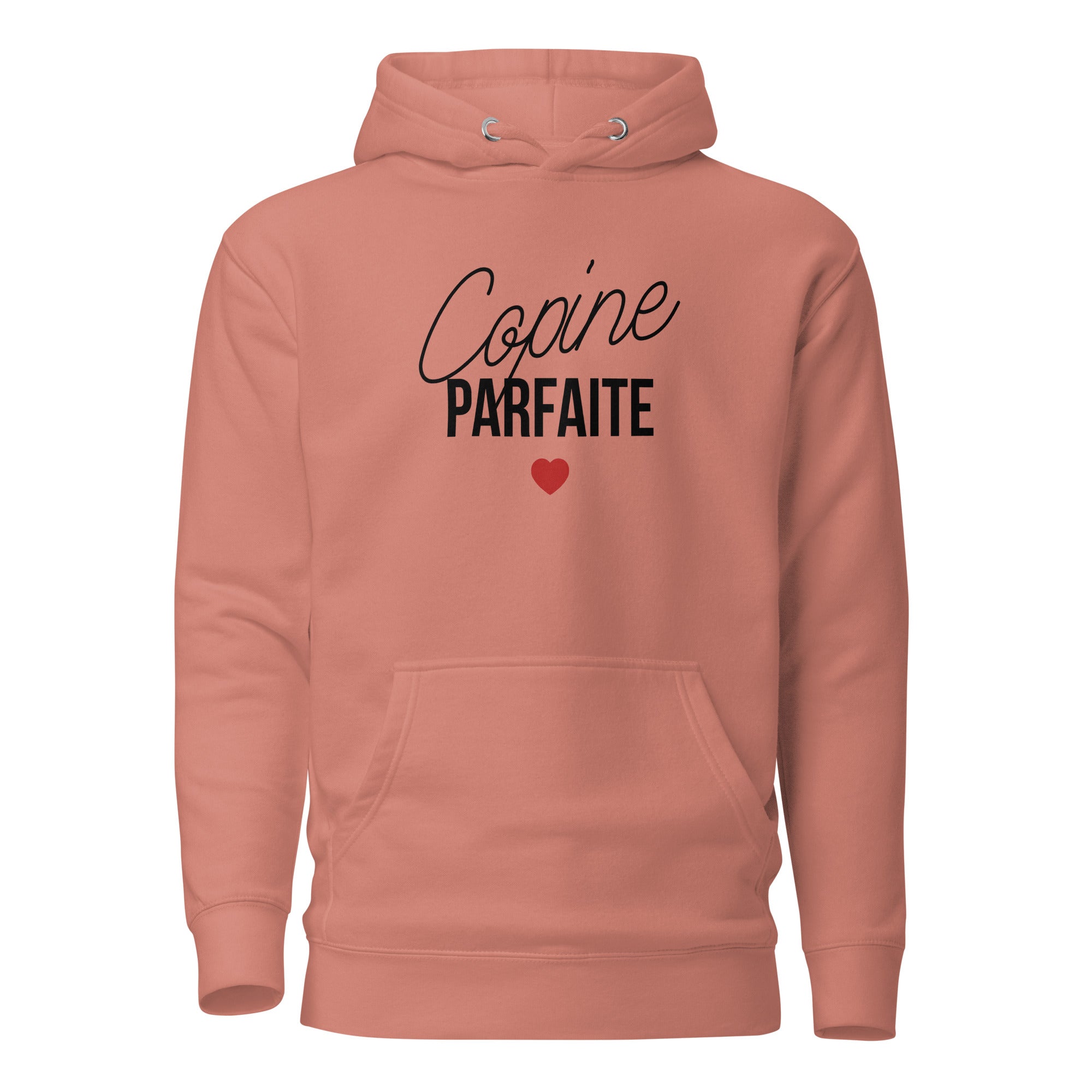 Copine parfaite - Sweat à Capuche Unisexe