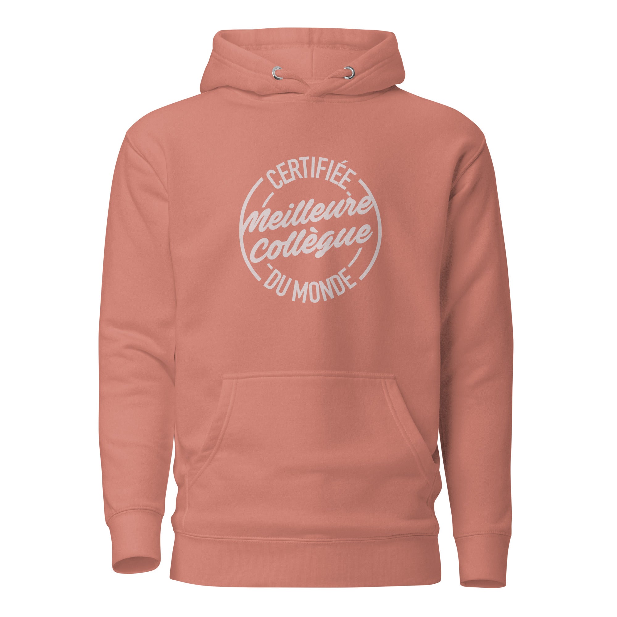 Certifiée meilleure collègue - Sweat à Capuche Unisexe