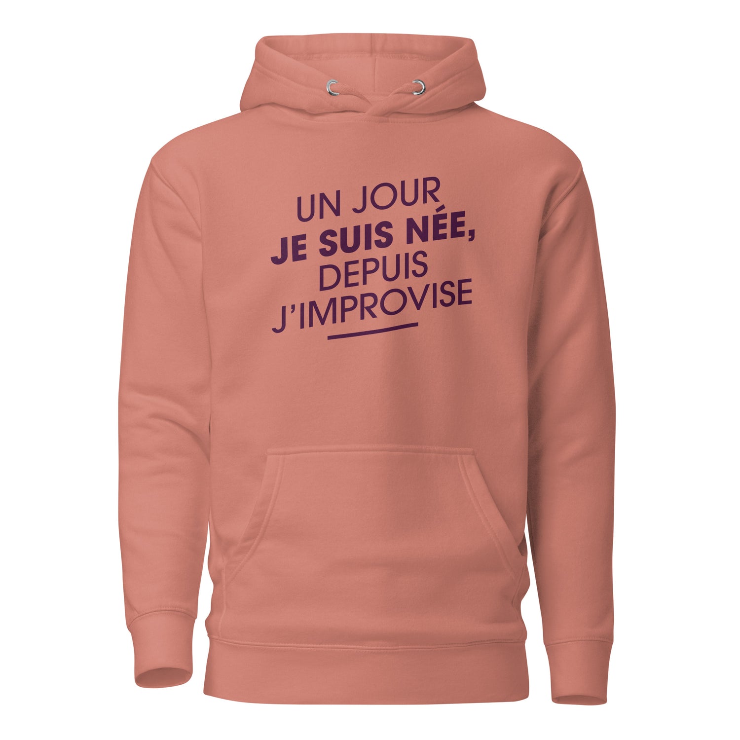 Un jour je suis née - Sweat à Capuche Unisexe