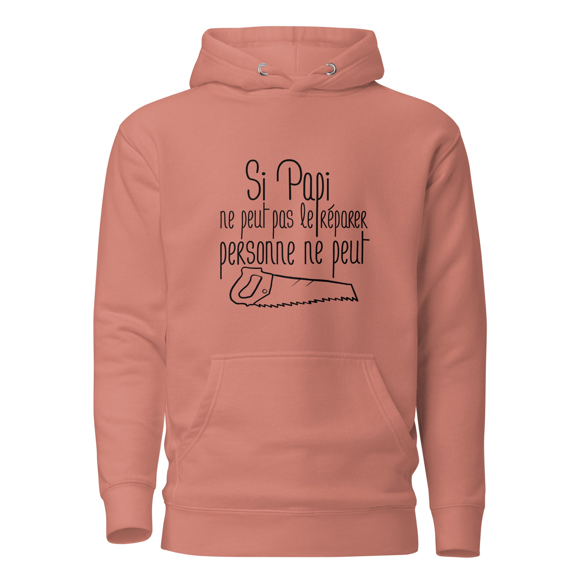 Si papi ne peut pas - Sweat à Capuche Unisexe