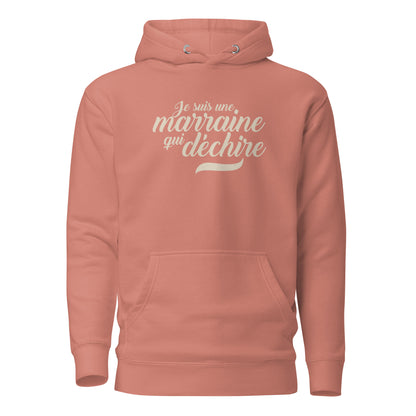 Je suis une marraine qui déchire - Sweat à Capuche Unisexe