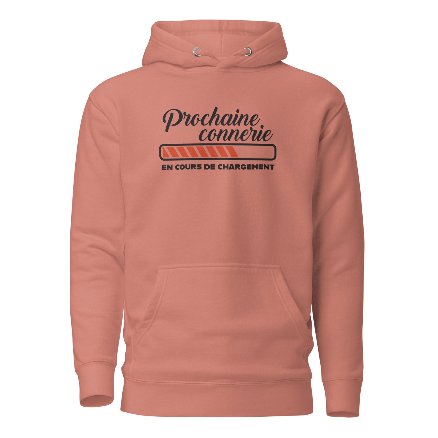 Prochaine connerie  - Sweat à Capuche Unisexe