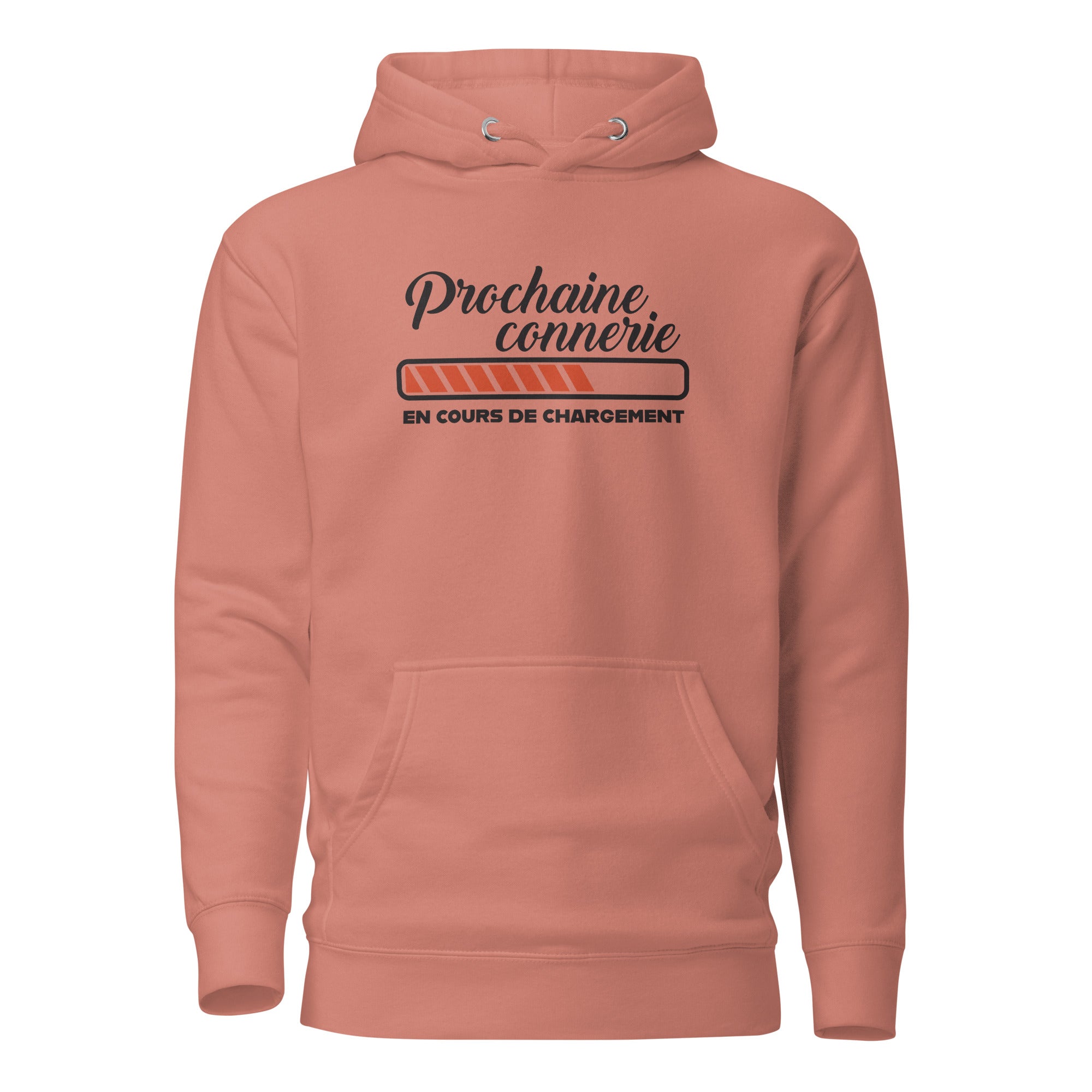 Prochaine connerie  - Sweat à Capuche Unisexe