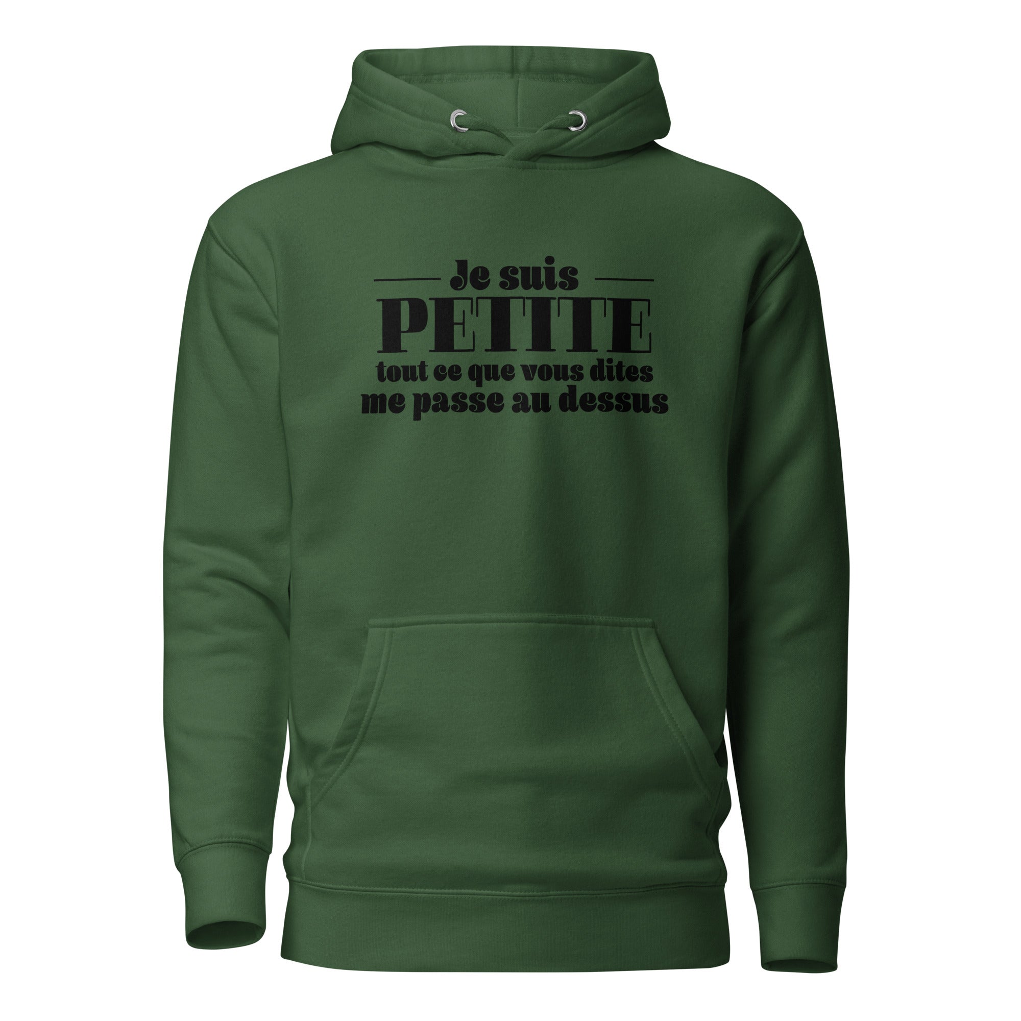 Je suis petite - Sweat à Capuche Unisexe
