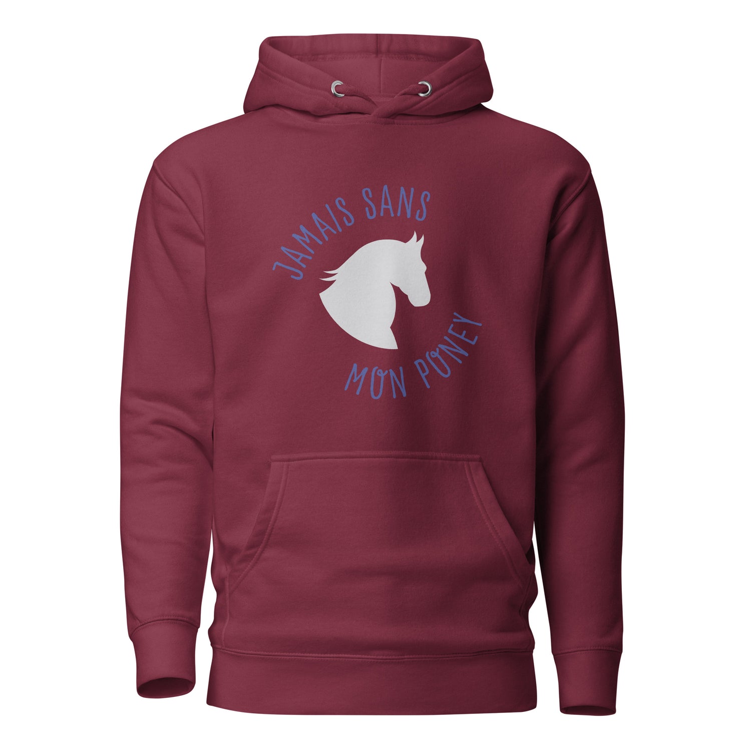 Jamais sans mon poney - Sweat à Capuche Unisexe