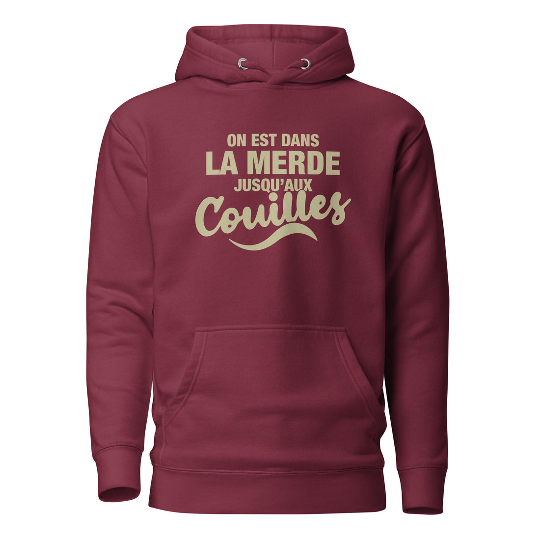 Dans la merde - Sweat à Capuche Unisexe