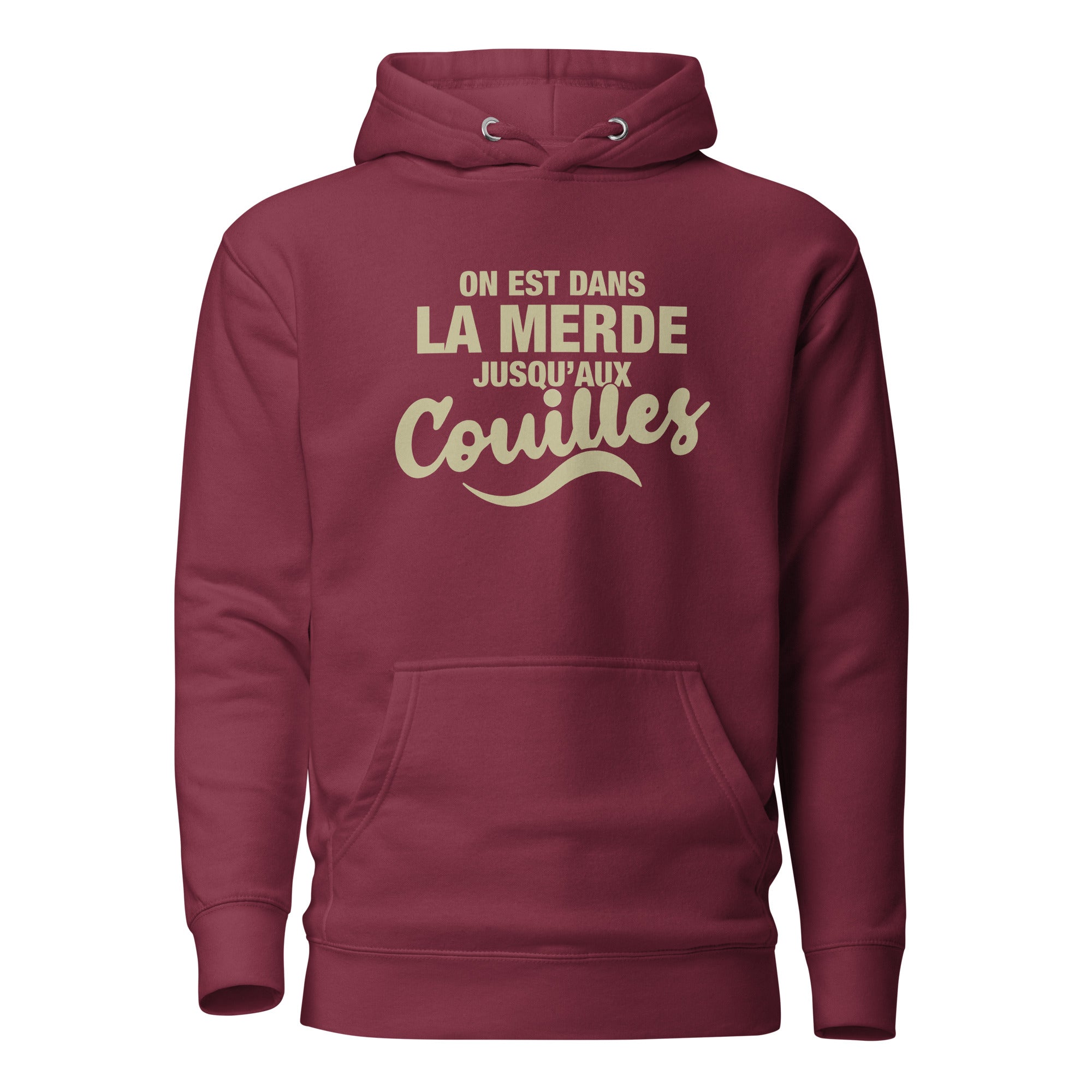 Dans la merde - Sweat à Capuche Unisexe