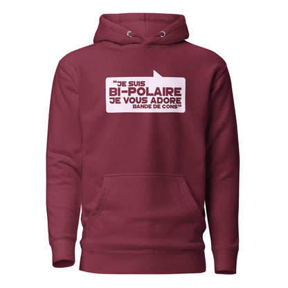 Bipolaire - Sweat à Capuche Unisexe