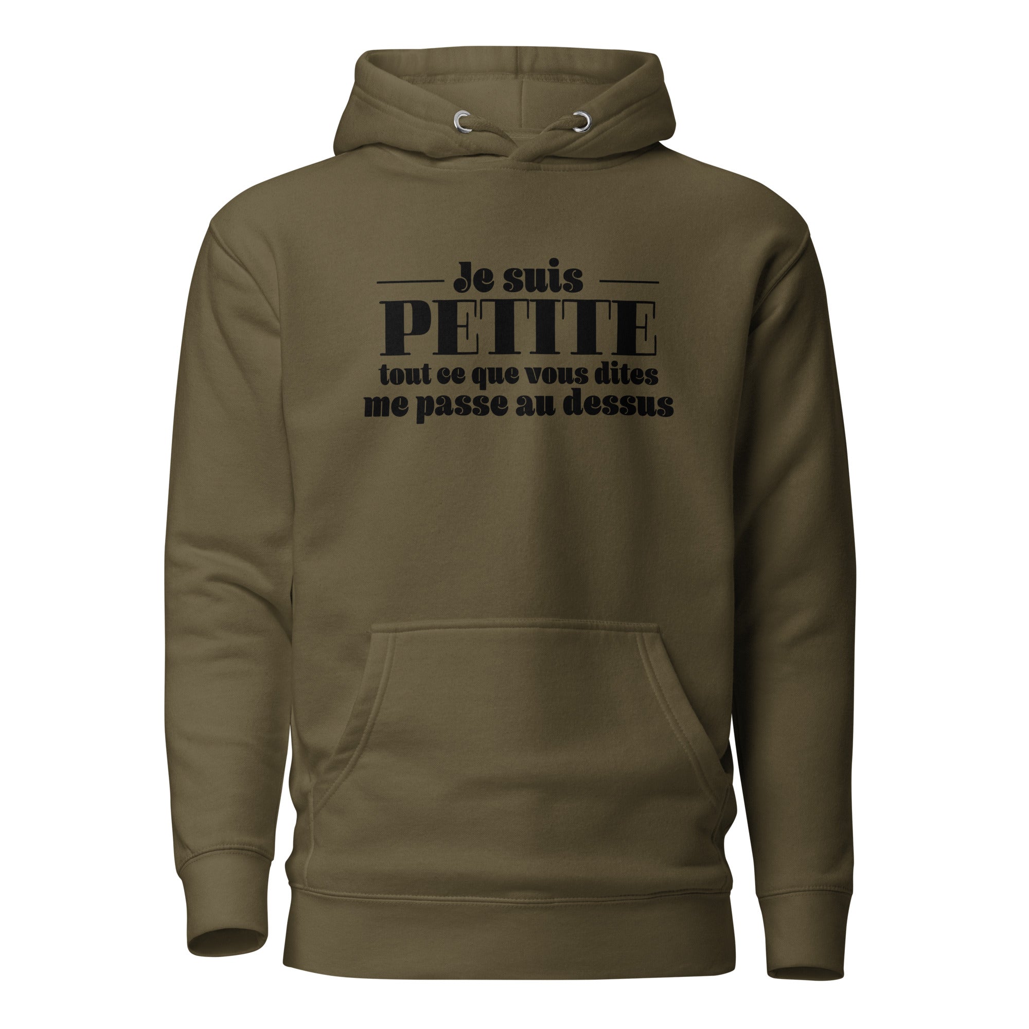 Je suis petite - Sweat à Capuche