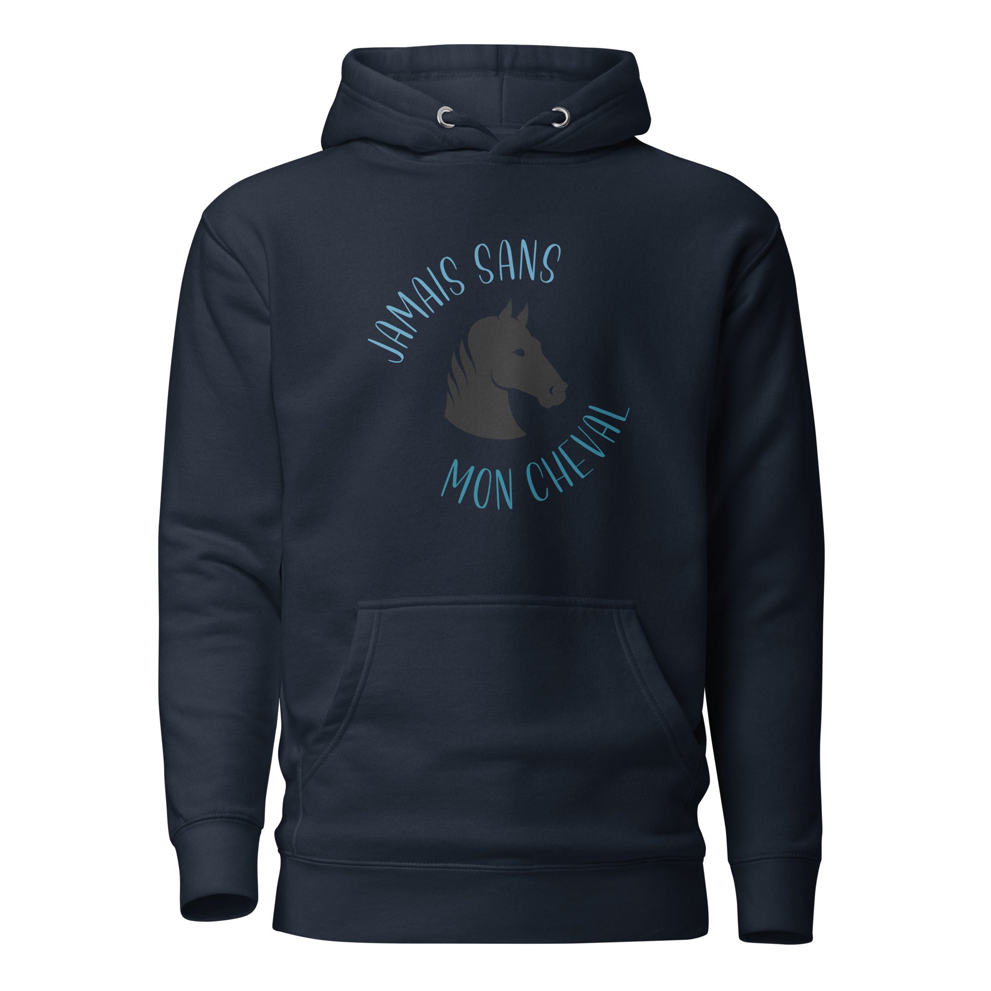 Jamais sans mon cheval - Sweat à Capuche Unisexe