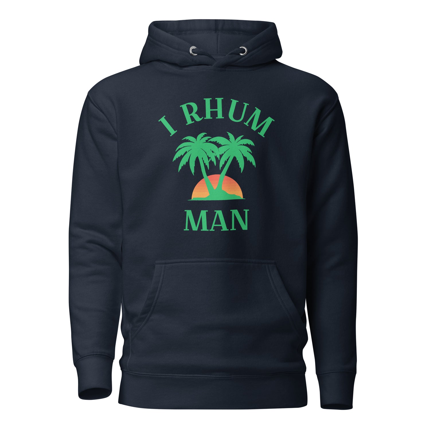 I Rhum man  - Sweat à Capuche Unisexe