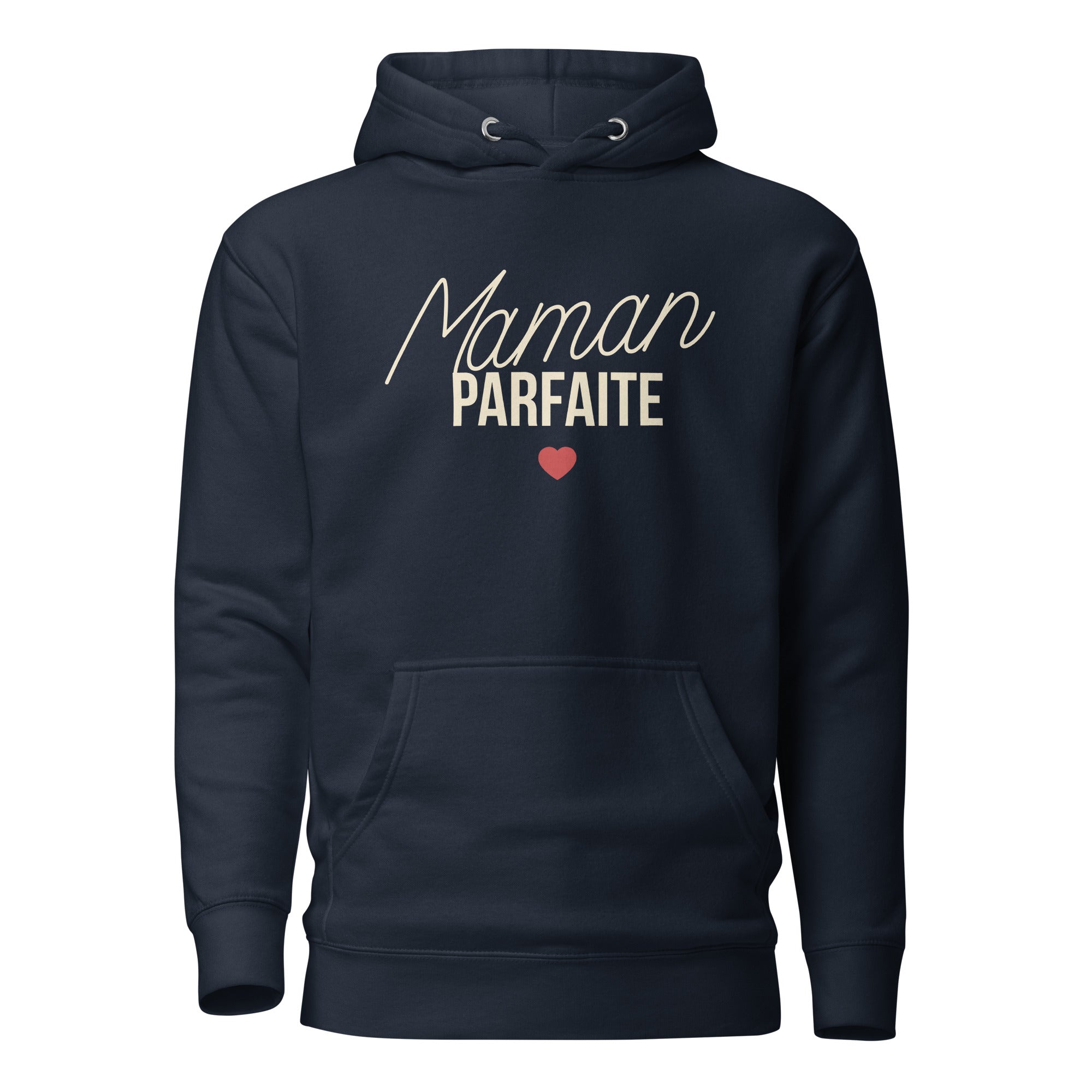 Maman parfaite - Sweat à Capuche Unisexe