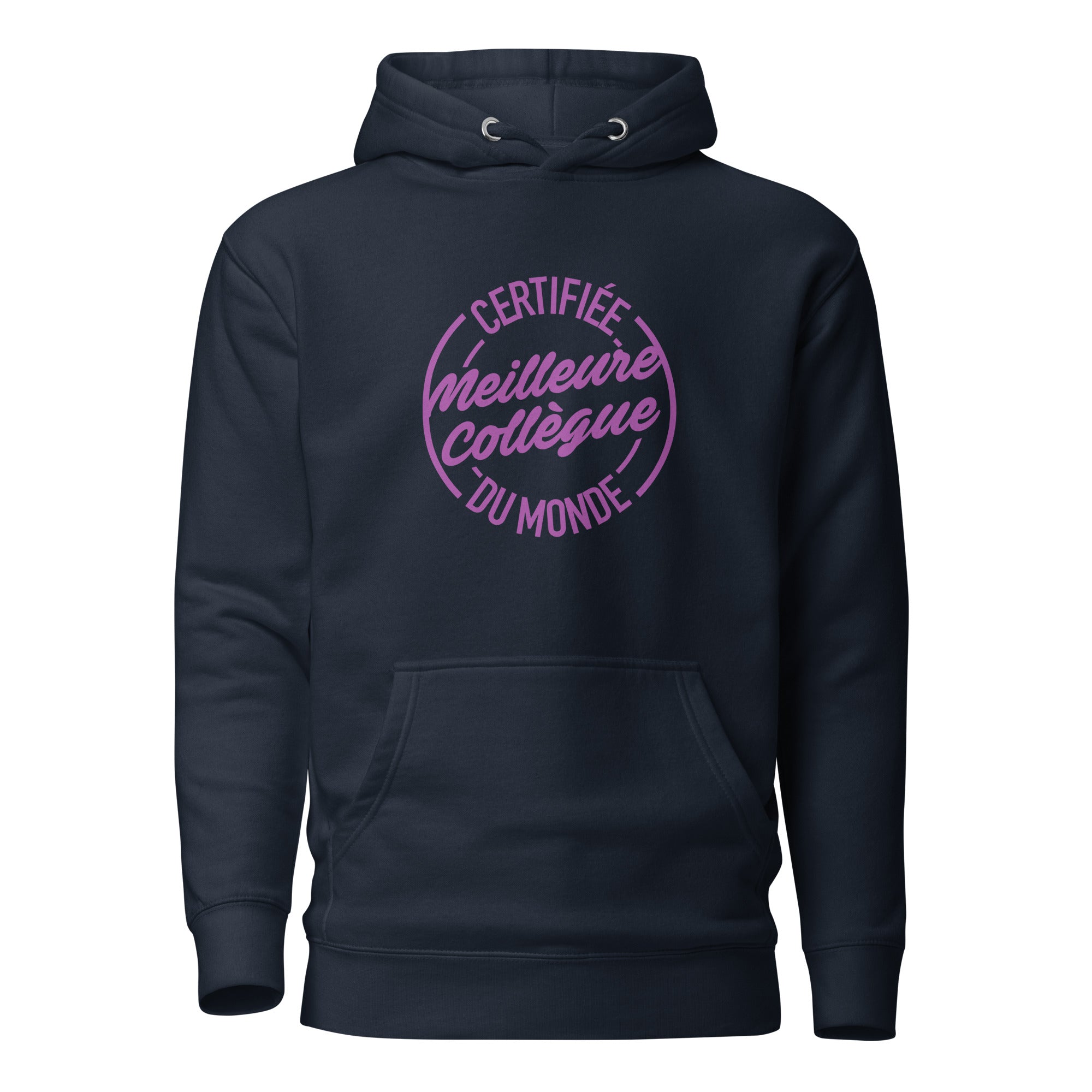 Certifiée meilleure collègue - Sweat à Capuche Unisexe