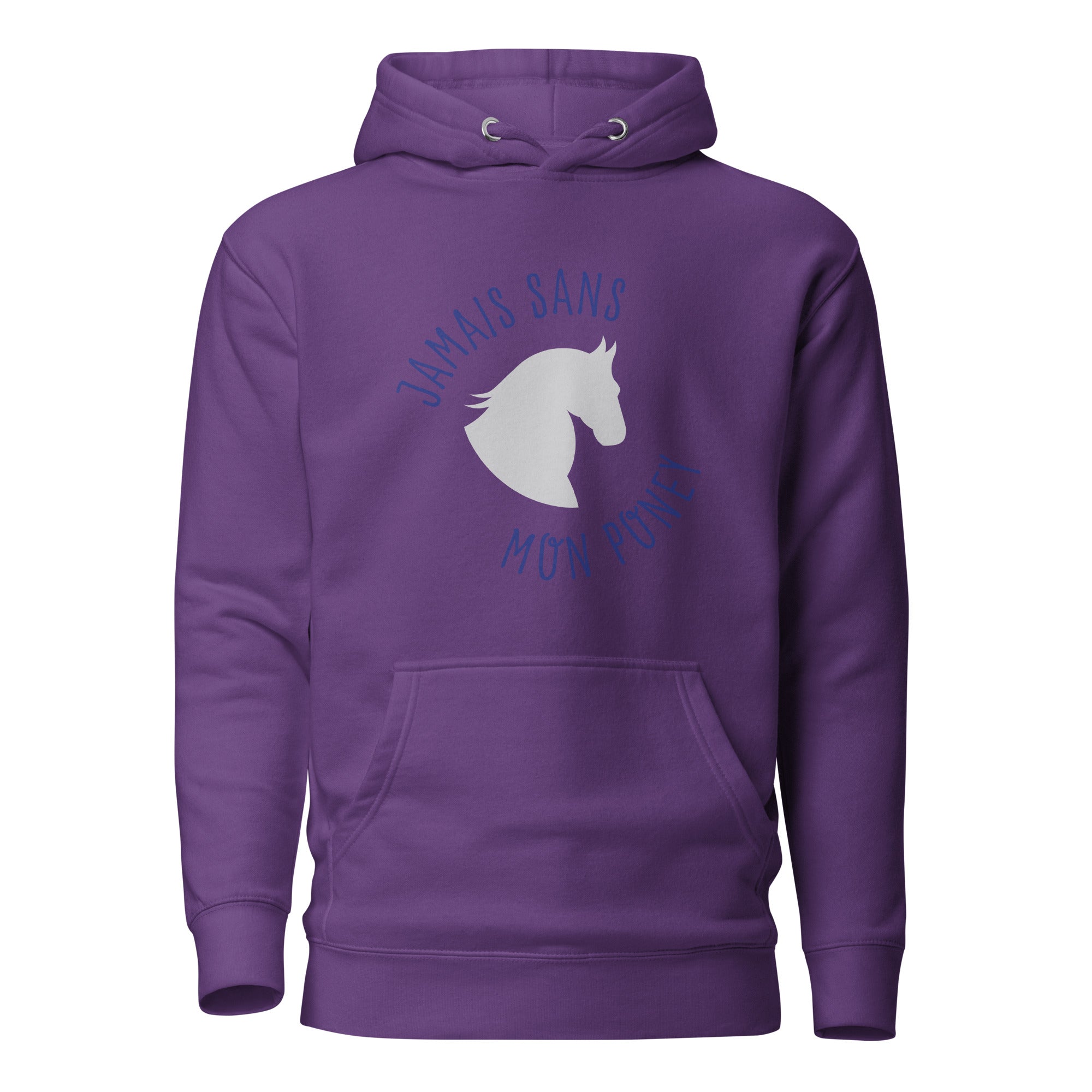 Jamais sans mon poney - Sweat à Capuche Unisexe