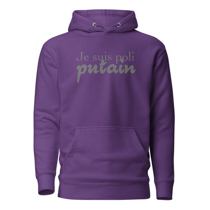 Je suis poli - Sweat à Capuche Unisexe