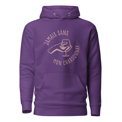 Jamais sans mon chardonnay - Sweat à Capuche Unisexe