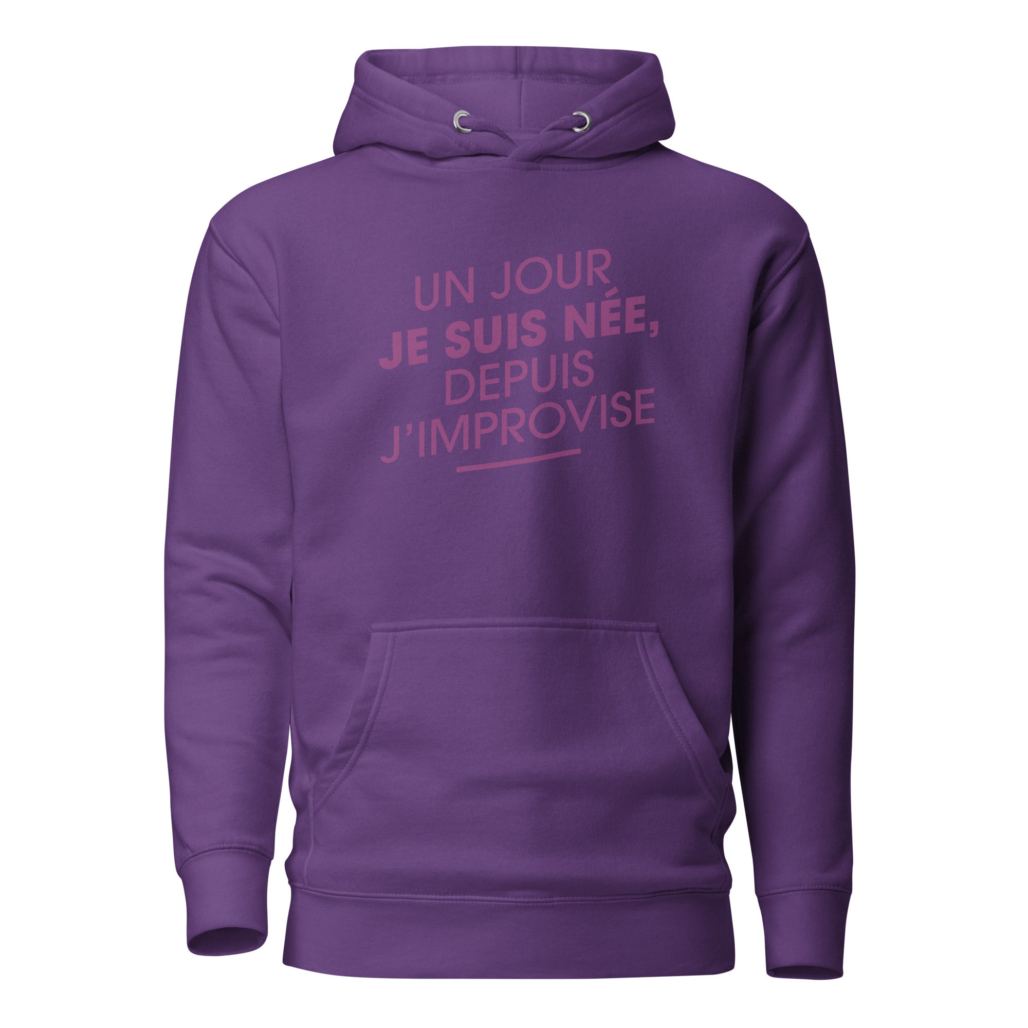 Un jour je suis née - Sweat à Capuche Unisexe