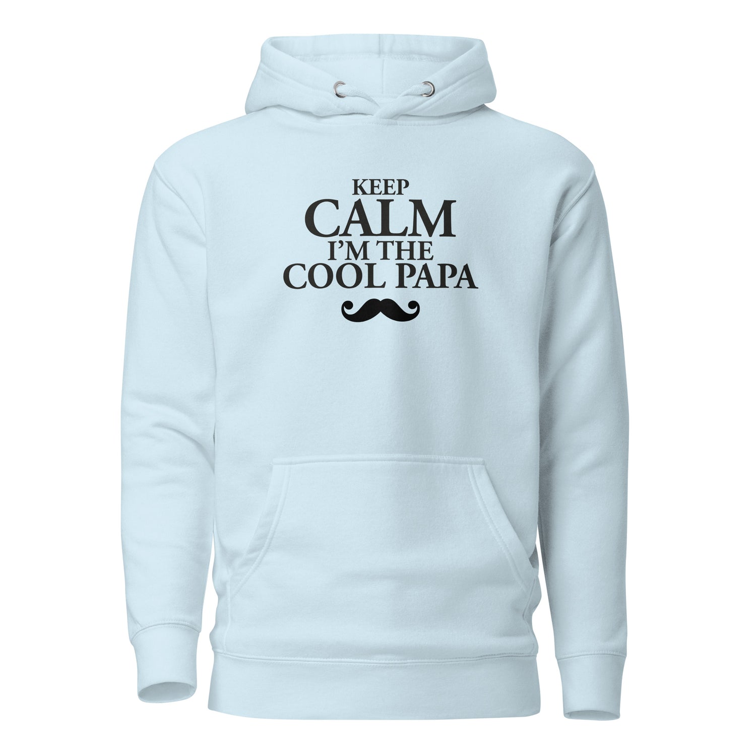 Keep Calm Cool Papa - Sweat à Capuche Unisexe