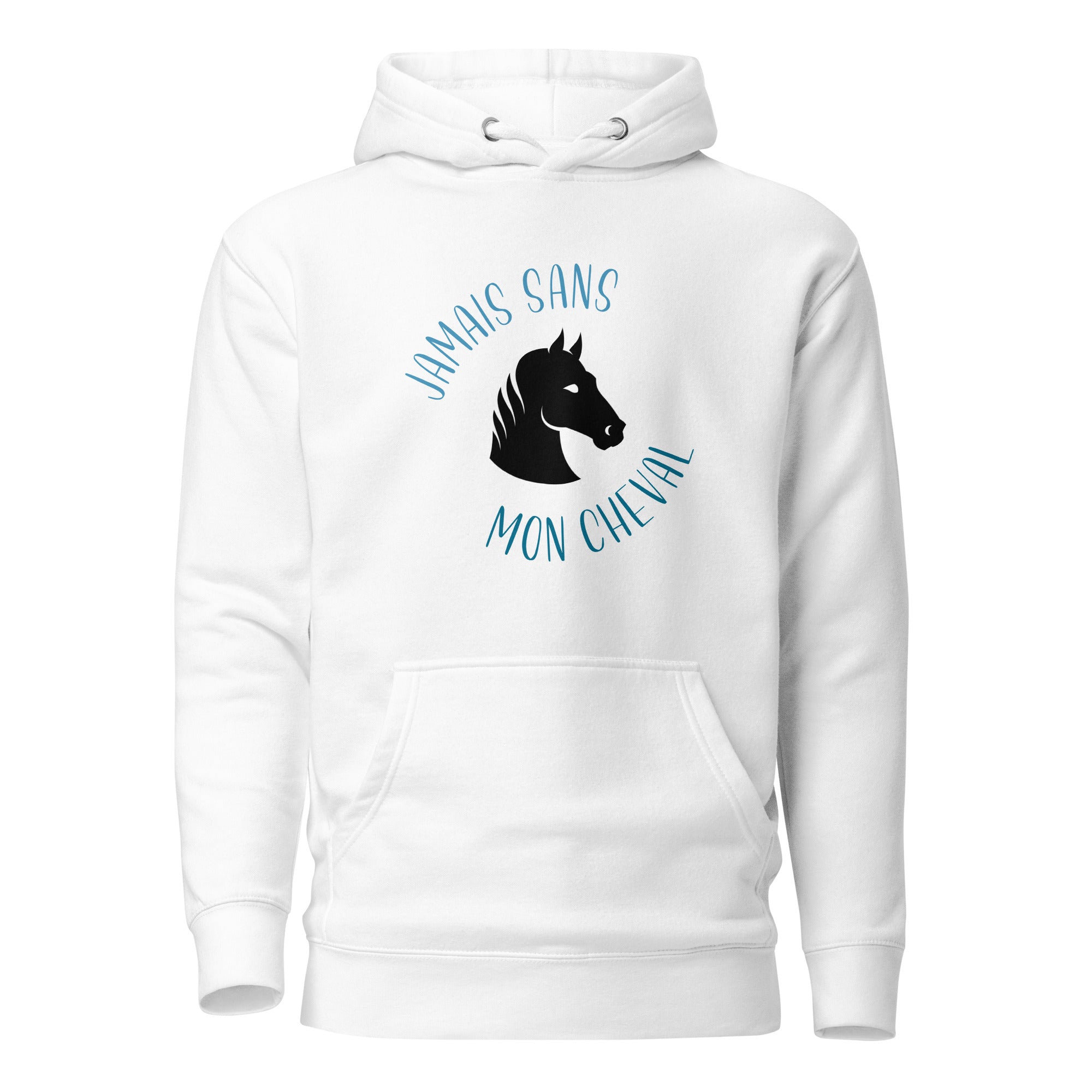 Jamais sans mon cheval - Sweat à Capuche Unisexe